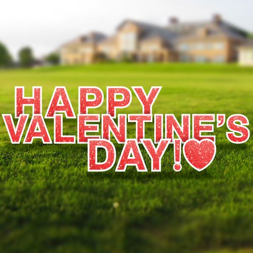 Happy Valentine's Day yard letters