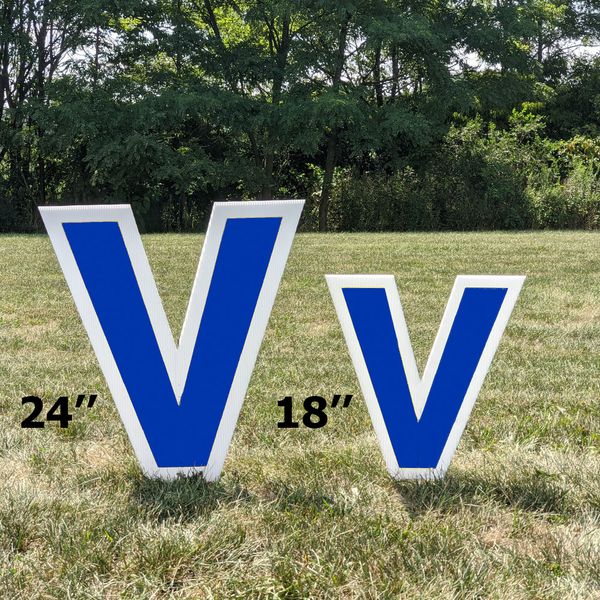 Letters can be 18” or 24” tall